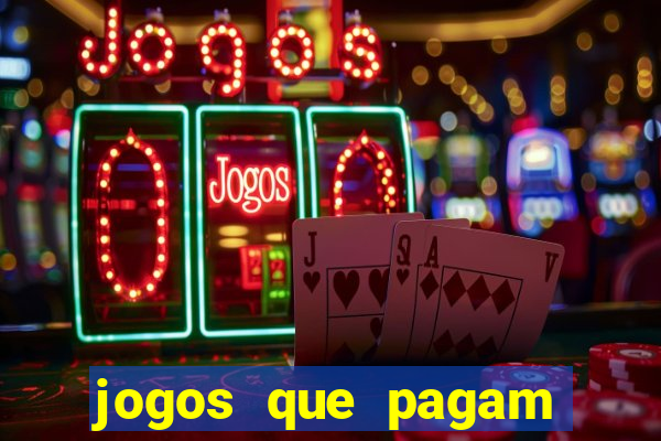 jogos que pagam dinheiro de verdade sem precisar depositar